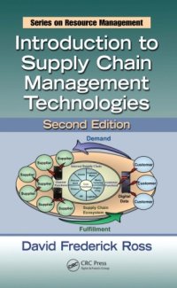 cover of the book Introduction to Supply Chain Management Technologies, Second Edition (Resource Management)