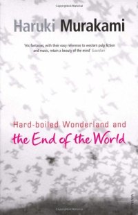 cover of the book Hardboiled Wonderland and the End of the World