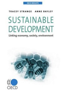 cover of the book OECD Insights Sustainable Development:  Linking economy, society, environment