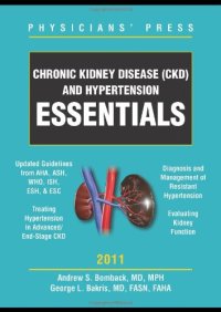 cover of the book Chronic Kidney Disease (CKD) and Hypertension Essentials 2011