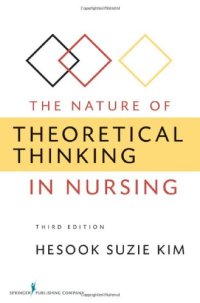 cover of the book The Nature of Theoretical Thinking in Nursing, Third Edition