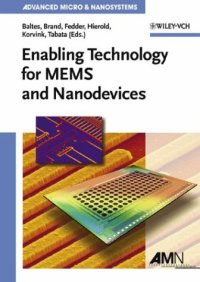 cover of the book Enabling Technologies for MEMS and Nanodevices (Advanced Micro and Nanosystems)