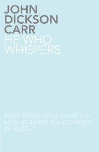 cover of the book He Who Whispers