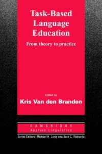 cover of the book Task-Based Language Education: From Theory to Practice (Cambridge Applied Linguistics)