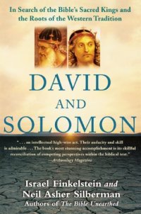 cover of the book David and Solomon: In Search of the Bible's Sacred Kings and the Roots of the Western Tradition