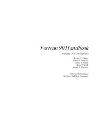 cover of the book Fortran 90 Handbook: Complete Ansi Iso Reference (Computing That Works)