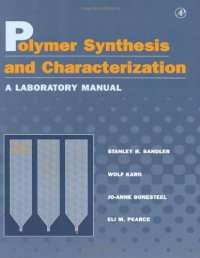 cover of the book Polymer Synthesis Characterization: A Laboratory Manual