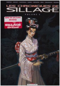 cover of the book Les chroniques de Sillage, Tome 5 :