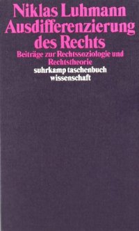 cover of the book Ausdifferenzierung des Rechts. Beiträge zur Rechtssoziologie und Rechtstheorie