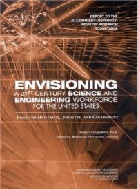 cover of the book Envisioning A 21st Century Science and Engineering Workforce for the United States