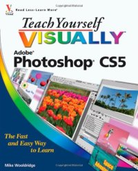 cover of the book Teach Yourself VISUALLY Photoshop CS5