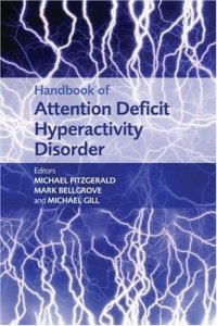 cover of the book Handbook of Attention Deficit Hyperactivity Disorder