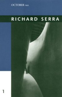 cover of the book Richard Serra (October Files)