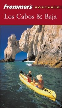 cover of the book Frommer's Portable Los Cabos and Baja