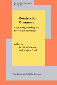 cover of the book CONSTRUCTION GRAMMARS: Cognitive Grounding and Theoretical Extensions