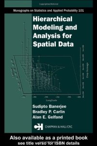 cover of the book Hierarchical Modeling and Analysis for Spatial Data