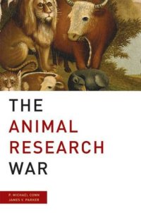 cover of the book The Animal Research War