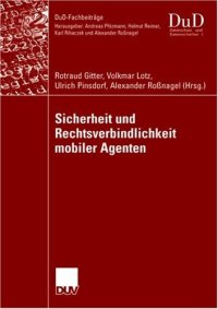 cover of the book Sicherheit und Rechtsverbindlichkeit mobiler Agenten