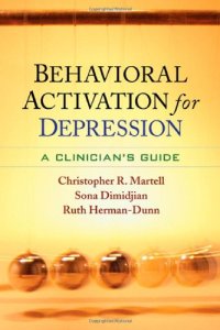 cover of the book Behavioral Activation for Depression: A Clinician's Guide