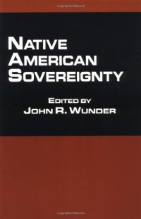 cover of the book Native American Sovereignty (Native Americans and the Law)