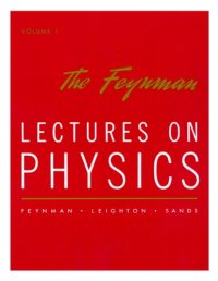 cover of the book The Feynman Lectures on Physics: Commemorative Issue Vol 1: Mainly Mechanics, Radiation, and Heat (v. 1)