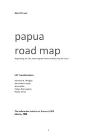 cover of the book Papua road map : negotiating the past, improving the present, and securing the future