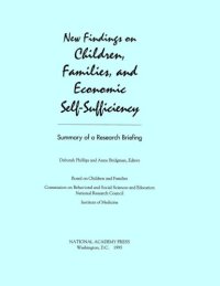 cover of the book New findings on children, families, and economic self-sufficiency summary of a research briefing