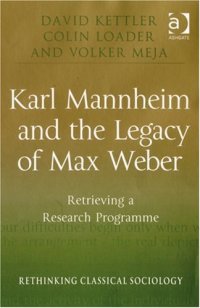 cover of the book Karl Mannheim and the Legacy of Max Weber