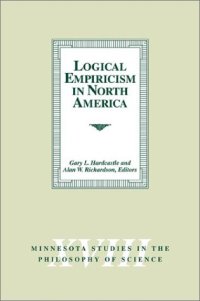 cover of the book Logical Empiricism in North America (Minnesota Studies in the Philosophy of Science)