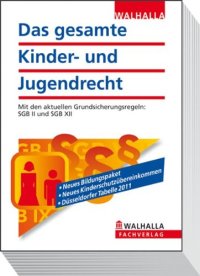 cover of the book Das gesamte Kinder und Jugendrecht: Mit dem neuen Familien- und Verfahrensrecht, 4. Auflage (Ausgabe 2010)