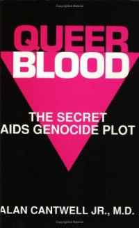 cover of the book Queer Blood: The Secret AIDS Genocide Plot