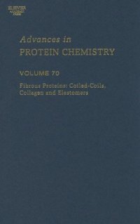 cover of the book Fibrous Proteins: Coiled-Coils, Collagen and Elastomers