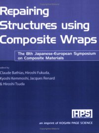 cover of the book Repairing Structures Using Composite Wraps