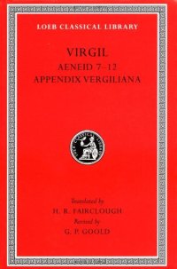 cover of the book Virgil: Aeneid (Books 7-12), Appendix Vergiliana