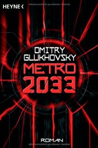 cover of the book Metro 2033: Roman (German)