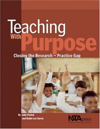 cover of the book Teaching with Purpose: Closing the Research-Practice Gap