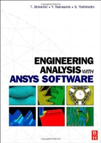 cover of the book Engineering Analysis with ANSYS Software