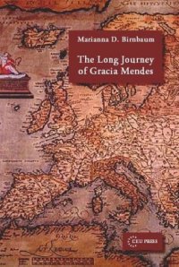 cover of the book The Long Journey of Gracia Mendes