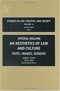 cover of the book An Aesthetics of Law and Culture, Volume 34: Texts, images, screens (Studies in Law, Politics, and Society) (Studies in Law, Politics, and Society)