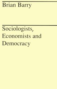 cover of the book Sociologists, Economists, and Democracy (Midway Reprint)