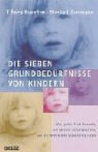 cover of the book Die sieben Grundbedürfnisse von Kindern