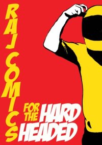 cover of the book Raj Comics For The Hard Headed