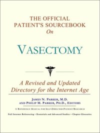 cover of the book The Official Patient's Sourcebook on Vasectomy