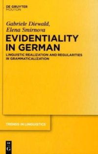 cover of the book Evidentiality in German: Linguistic Realization and Regularities in Grammaticalization (Trends in Linguistics. Studies and Monographs)