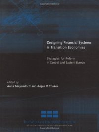 cover of the book Designing Financial Systems in Transition Economies: Strategies for Reform in Central and Eastern Europe