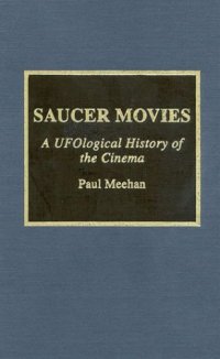 cover of the book Saucer Movies