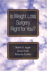 cover of the book Is Weight Loss Surgery Right for You? (Treatments That Work)