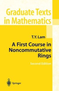 cover of the book A First Course in Noncommutative Rings