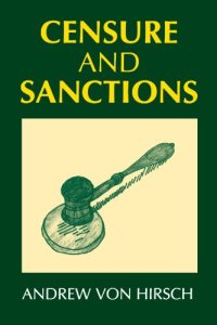 cover of the book Censure and Sanctions (Oxford Monographs on Criminal Law and Justice)