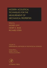 cover of the book Modern Acoustical Techniques for the Measurennent of Mechanical Properties